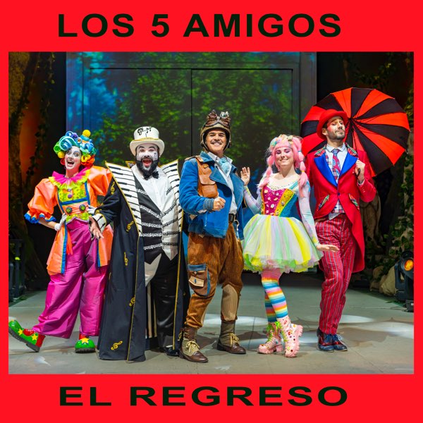 El regreso de los 5 amigos victor martin musica